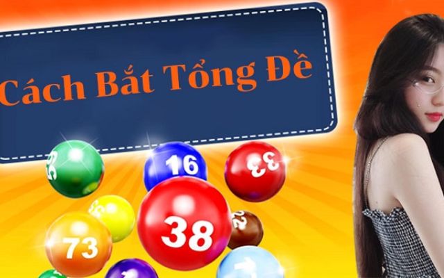 Cách bắt tổng đề chuẩn xác
